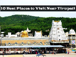 10 Best Places to Visit Near Tirupati