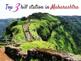 Top 3 hill station in Maharashtra